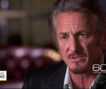 Admite Sean Penn fracaso en entrevista con El Chapo