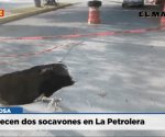 Aparecen dos socavones en La Petrolera