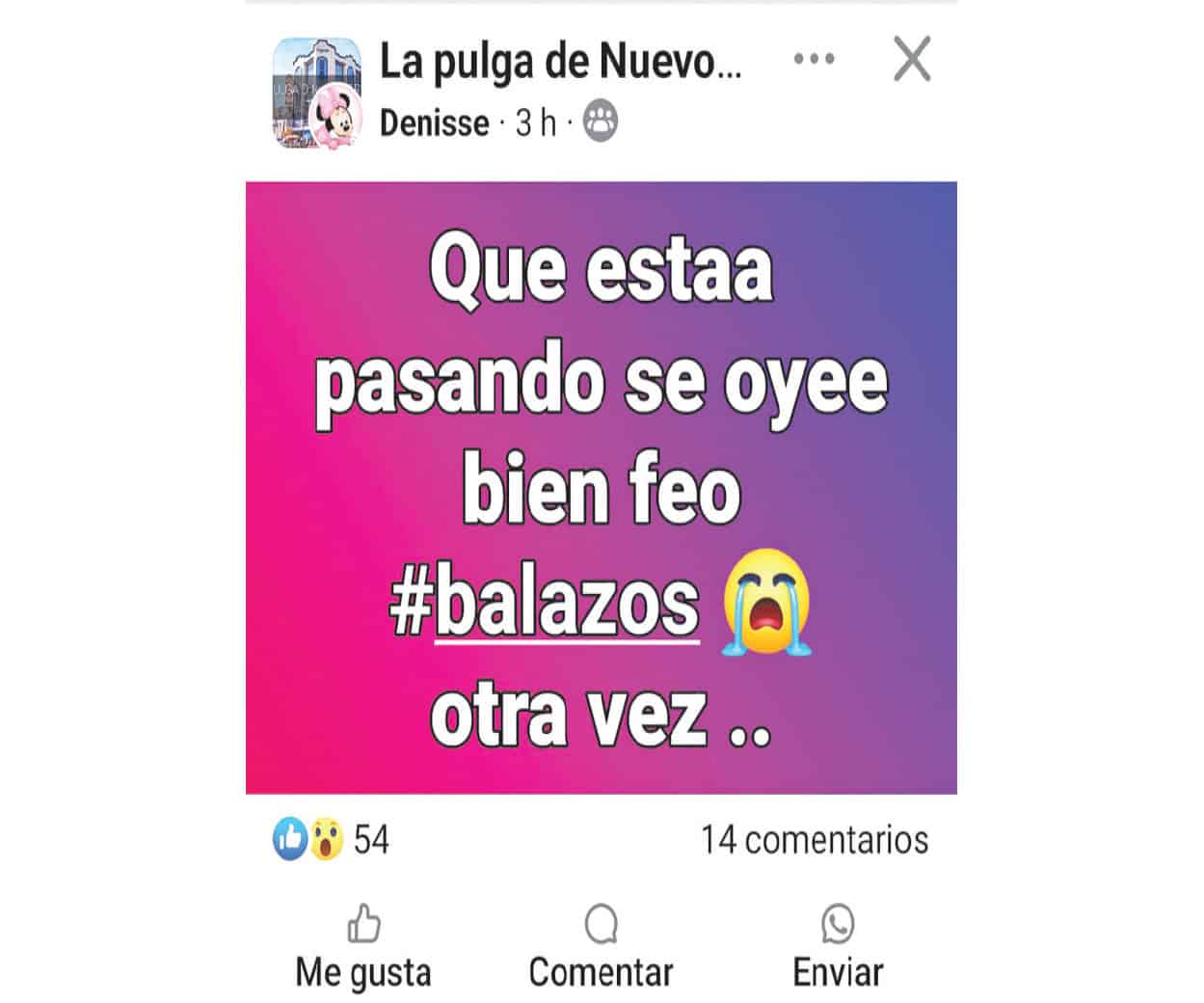 Madrugada de balaceras